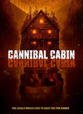 Cannibal Cabin (2022)