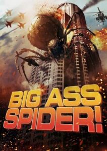 Big Ass Spider! (2013) โคตรแมงมุม ขยุ้มแอลเอ