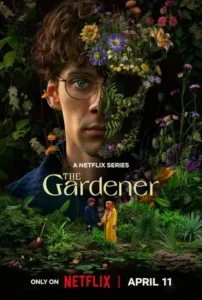 The Gardener (2025) เดอะ การ์เดนเนอร์